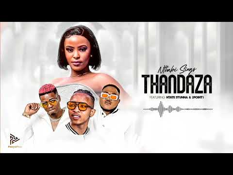Nthabi Sings - Thandaza ft Ntate Stunna & 2Point1 (Official Lyrics Video)