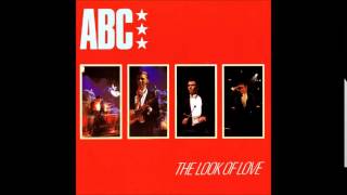 ABC - The look of love &#39;&#39;Part 1 &amp; 4&#39;&#39; (1982)