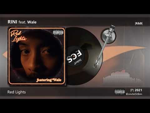 RINI feat. Wale  - Red Lights |[ R&B ]| 2021