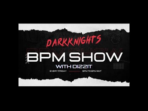 Dark Knights BPM Show 9th February 2024