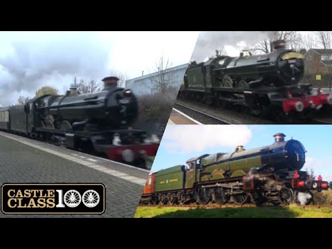GWR Castle Class @ 100 | Castle Centenary | Compilation