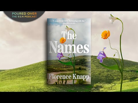 #PouredOver: Florence Knapp on The Names