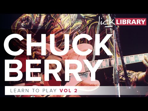 Learn To Play Chuck Berry Vol. 2 | Licklibrary | Guitar Lessons