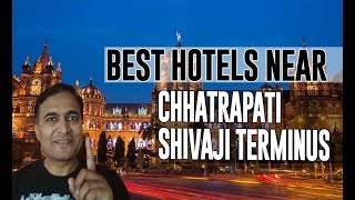 Best Hotel   Accommodation near Chhatrapati Shivaji Terminus, Mumbai
