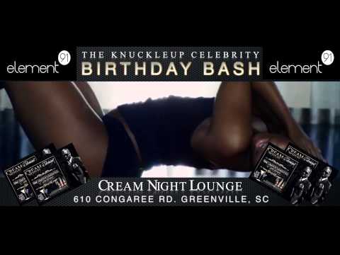 The Knuckle Up Ent Celebrity BDay Bash: NEED A COMMERCIAL: 864-221-0287