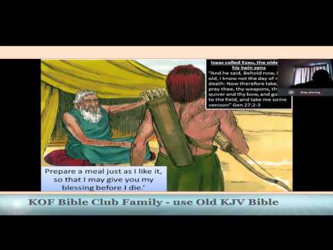 30 August 2014 - Isaac Blesses Jacob - The Keepers of the Faith Bible Club {Children}