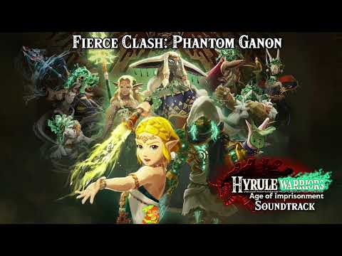 Fierce Clash: Phantom Ganon - Hyrule Warriors Age of Imprisonment Soundtrack