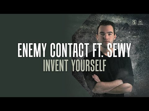 Enemy Contact ft. Sewy - Invent Yourself (#A2REC172)