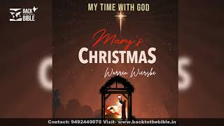 Ep 3 | Mary's Christmas | Warren W Wiersbe | My Time with God | BTTBI