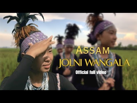 Assam jolni Wangala || official full video || New garo song 