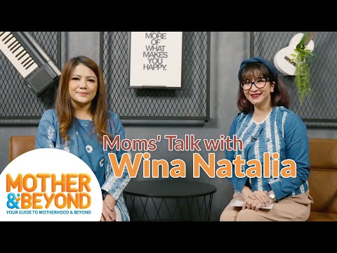 Moms' Talk with Wina Natalia: Pentingnya Menerima Anak Spesial