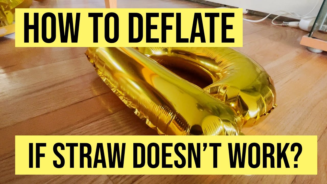 How to deflate a foil balloon (if regular straw method doesn't work!)