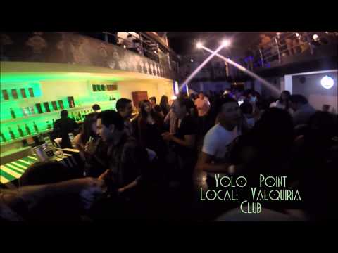 TUS VIERNES DE YOLO POINT - LOCAL VALQUIRIA CLUB