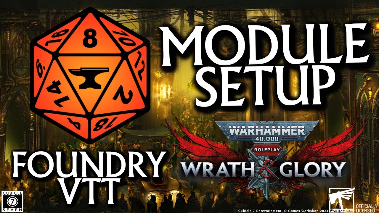 Foundry Virtual Tabletop Setup Tutorial - Cubicle 7 Warhammer Modules