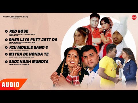 Punjabi Songs (Jukebox) | Sharif Dildar | Balkar Ankhila | Punjabi Songs | Finetouch Desi Tadka