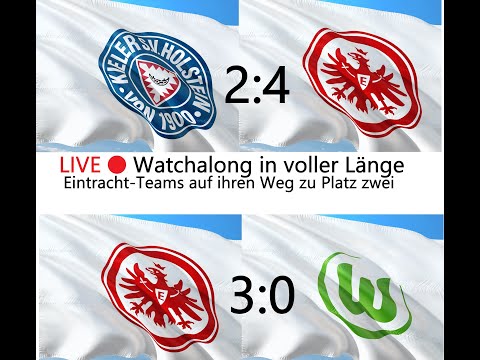 ReLive & LIVE 🦅 Holstein Kiel vs. Eintracht Frankfurt & Eintracht Frauen vs.  VfL Wolfsburg