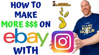 How to Make More Money on eBay with Instagram