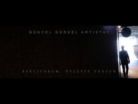 Güncel Gürsel Artıktay - Hasret (Kaldırılan Şarkı)