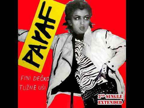 PARAF - Fini Dečko / Tužne Uši 7" (1981)