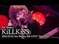 Ave Mujica - KiLLKiSS (from Ave Mujica 4th LIVE「Adventus」)【Limited-Time】