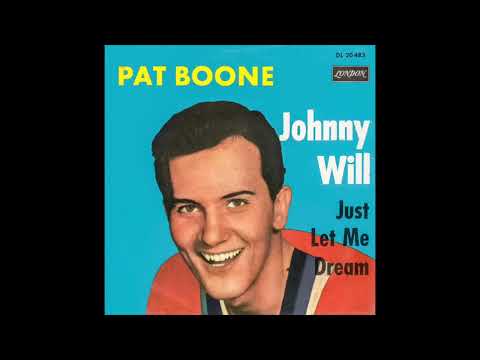 PAT BOONE   "JOHNNY WILL"  1961  (2025 FULL BALANCED STEREO REMIX)