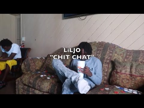LiLJO - Chit Chat (Official Music Video)