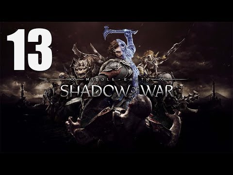 Middle-earth: Shadow of War - Walkthrough Part 13: The Fall