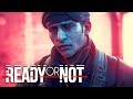 Ready Or Not - Official Gameplay Trailer