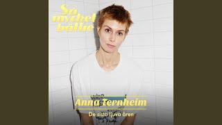 Anna Ternheim - De Sista Ljuva åren video