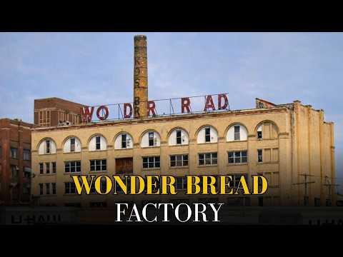 Inside the Wonder Bread Factory: How America’s Bread Empire Faded Away
