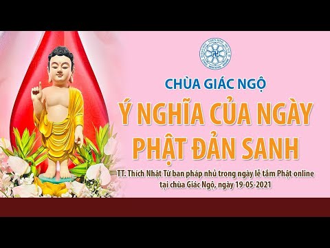 Ý nghĩa của Ngày Phật đản sanh