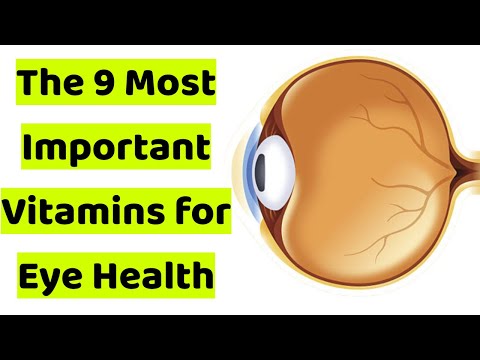 The 9 Most Important Vitamins for Eye Health