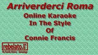 Arriverderci Roma - Connie Francis - Online Karaoke Version
