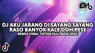 Download lagu DJ Aku Jarang Di Sayang Sayang Raso Banyok Kale Doh Pese Remix Viral Tiktok Full Bass 2025 mp3