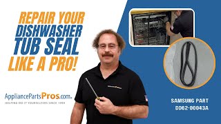 How to Replace Samsung Dishwasher Tub Seal DD62-00043A