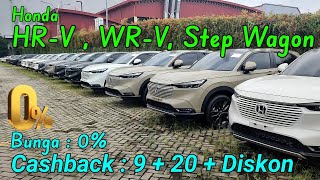 Promo Honda HRV 2025. Banyak Cashback dan Diskon. Bunga 0%. Dp Mulai 10%. Promo WRV dan Step Wagon.