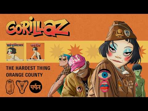 Gorillaz - The Hardest Thing/Orange County - OUT NOW