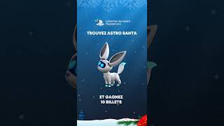 Saurez-vous trouver ASTRO Santa et le code pour avoir 10 tickets pour notre Calendrier de l'Avent ?