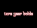 Tera Yaar Bolda Dhol Mix