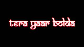 Download lagu Tera Yaar Bolda - Dhol Mix mp3
