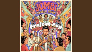 Lirik Lagu Jombi (Jomblo Abadi) - Project Pop: Tolong Carikan Aku Seorang Kekasih