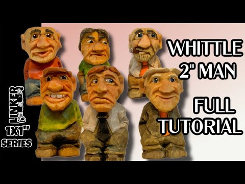 Whittle a 2" Man -Simple Beginner Friendly Full "Knife Only " Woodcarving Tutorial (1x1 series)