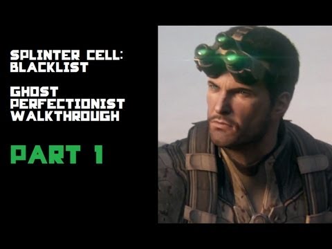 Splinter Cell: Blacklist - Campaign Ghost Perfectionist Walkthrough Part 1: Prologue