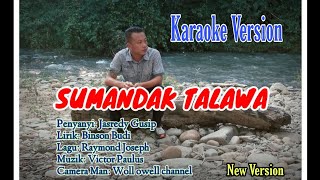 Download lagu Sumandak Talawa (New Version Karaoke)  - Jasredy Gusip mp3