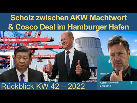 Cosco & Hamburger Hafen, Richtlinienkompetenz von Scholz und Tag der Aktie | Rückblick KW 42 2022