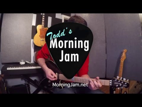 Todd's Morning Guitar Jam: Episode 53 - Country Rock
