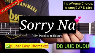 Sorry Na - Parokya ni Edgar (Easy Chords)😍 | Guitar Tutorial