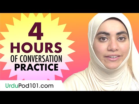 4 Hours of Urdu Conversation Practice - Improve Speaking Skills