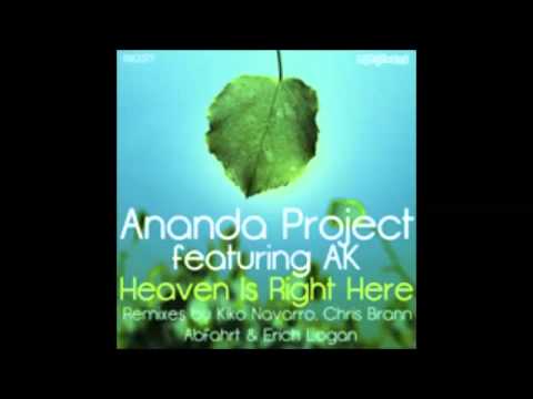 Ananda Project feat. AK - Heaven Is Right Here (Kiko Navarro Classic Mix)