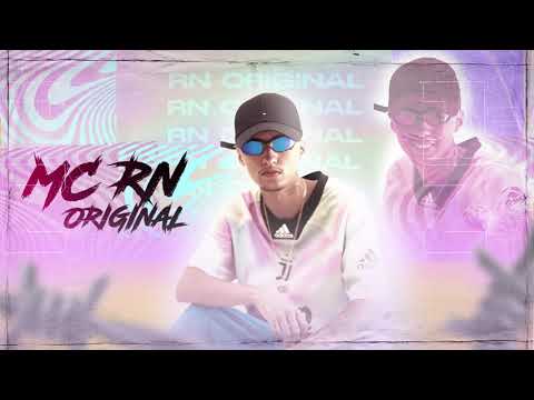 RAVE EMPOLGANTE - MC RN ORIGINAL , MC GW  ( Rn original e Dj Tadeu)